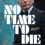 เจมส์ บอนด์ 007 no time to die