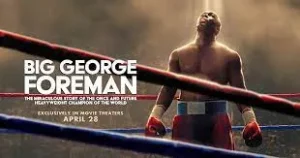 ดูหนัง ออนไลน์ Big George Foreman (2023) เต็มเรื่อง