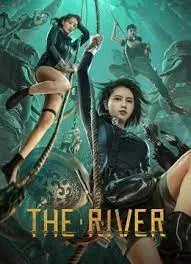 ดูหนัง ออนไลน์ The River (2023) สามผู้กล้าท้าแม่น้ำลับ